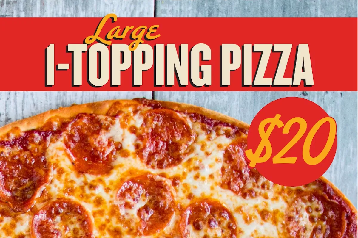 Large one-topping pizza for $20