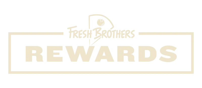 Fresh Brothers Rewards
