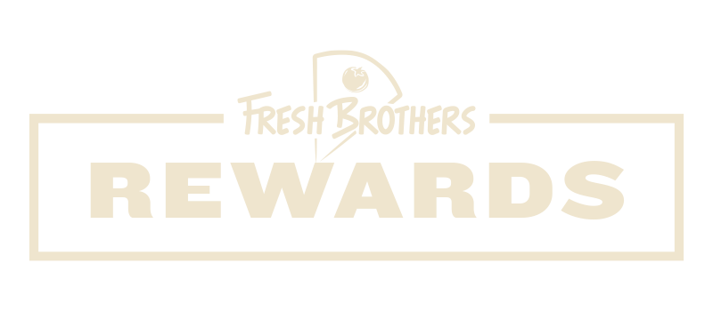 Fresh Brothers Rewards